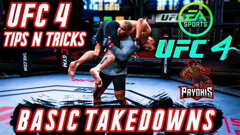 how to do takedowns in ufc 4|ufc 4 ground offense takedown.